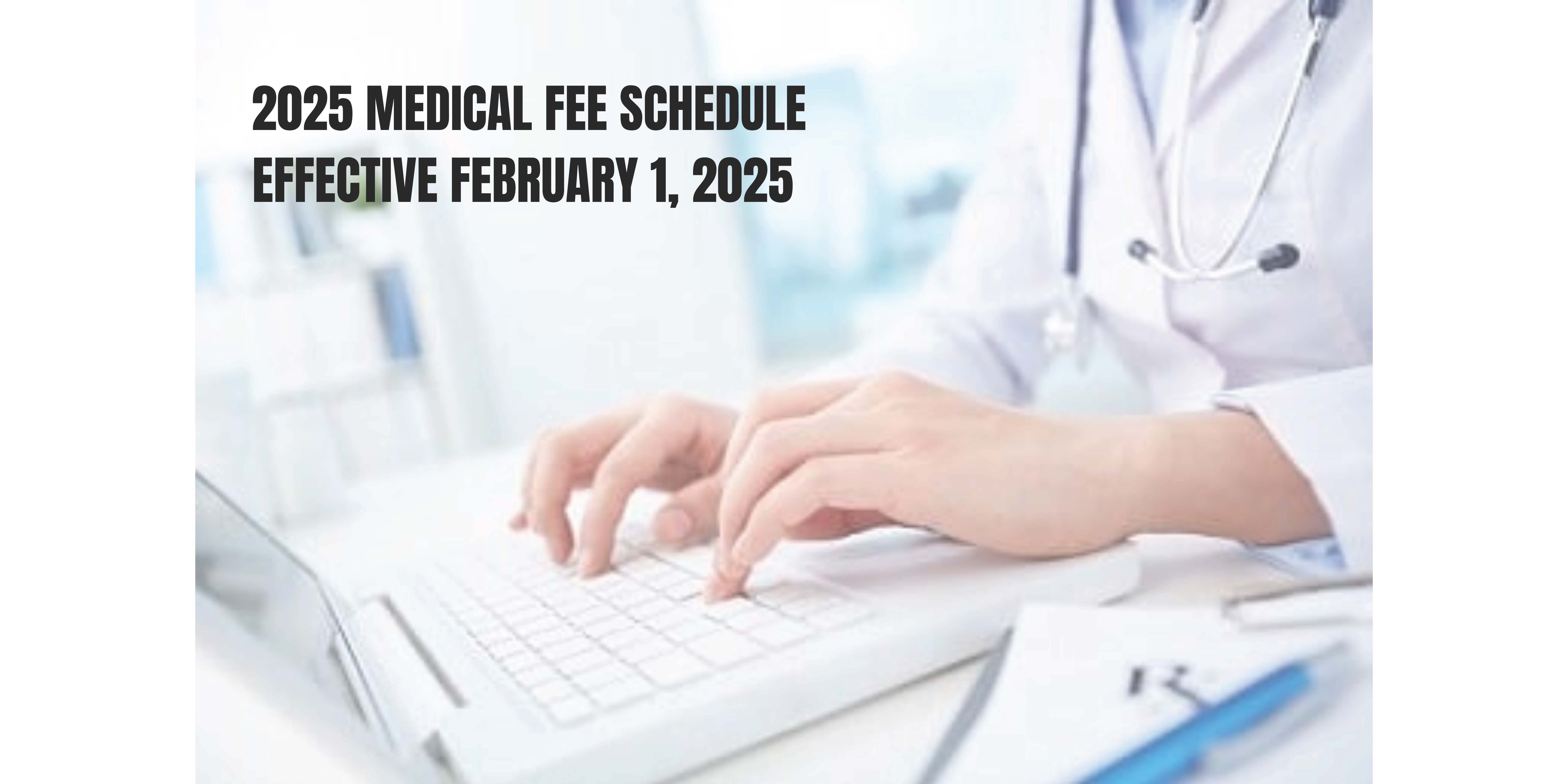 Nevada Medical Fee Schedule - eff 2/1/2025